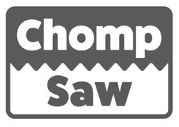 CHOMP SAW trademark