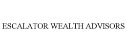 ESCALATOR WEALTH ADVISORS trademark