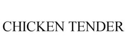 CHICKEN TENDER trademark