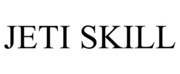 JETI SKILL trademark