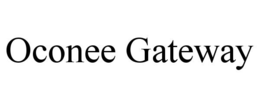 OCONEE GATEWAY trademark
