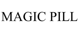 MAGIC PILL trademark