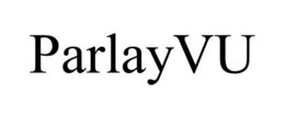 PARLAYVU trademark