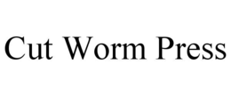 CUT WORM PRESS trademark