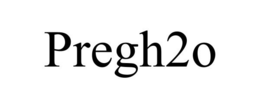 PREGH2O trademark