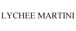 LYCHEE MARTINI trademark