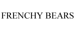 FRENCHY BEARS trademark