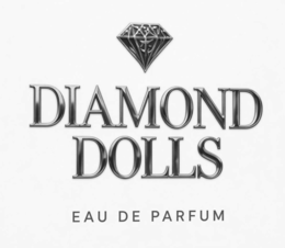 DIAMOND DOLLS EAU DE PARFUM trademark