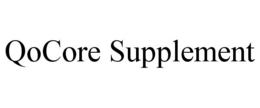 QOCORE SUPPLEMENT trademark