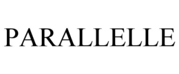 PARALLELLE trademark