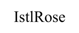 ISTLROSE trademark