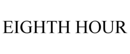 EIGHTH HOUR trademark