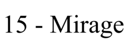 15 - MIRAGE trademark