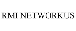 RMI NETWORKUS trademark