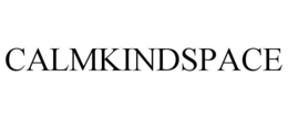 CALMKINDSPACE trademark