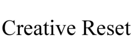 CREATIVE RESET trademark