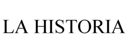 LA HISTORIA trademark