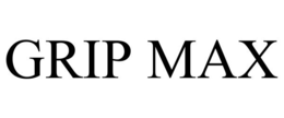 GRIP MAX trademark