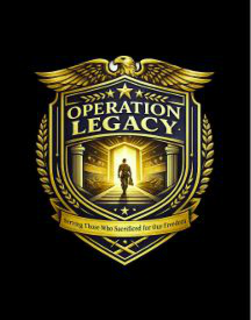 OPERATION LEGACY SERVING THOSE WHO SACRIFICED FOR OUR FREEDOM trademark