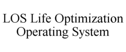 LOS LIFE OPTIMIZATION OPERATING SYSTEM trademark