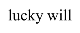 LUCKY WILL trademark