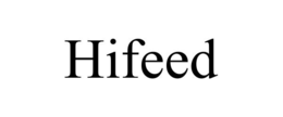 HIFEED trademark