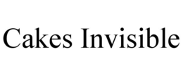 CAKES INVISIBLE trademark