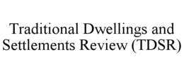 TRADITIONAL DWELLINGS AND SETTLEMENTS REVIEW (TDSR) trademark