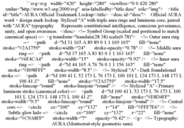 ```SVG<SVG   WIDTH="420"   HEIGHT="280"   VIEWBOX="0 0 420 280"   XMLNS="HTTP://WWW.W3.ORG/2000/SVG"  ARIA-LABELLEDBY="TITLE DESC"  ROLE="IMG">    <TITLE ID="TITLE">AURA OFFICIAL TRADEMARK LOCKUP</TITLE>  <DESC ID="DESC">    OFFICIAL AURA WORD + DESIGN MARK LOCKUP. STYLIZED "A" WITH TRIPLE AURA RINGS AND LUMINOUS CORE, PAIRED WITH "AURA" TYPOGRAPHY.     REPRESENTS CONSTITUTIONAL INTELLIGENCE, CONSCIOUS GOVERNANCE, UNITY, AND OPEN AWARENESS.  </DESC>  <!-- SYMBOL GROUP (SCALED AND POSITIONED TO MATCH CANONICAL SPECS) -->  <G TRANSFORM="TRANSLATE(28 38) SCALE(0.78)">    <!-- OUTER AURA RING -->    <PATH       D="M 31 165 A 89 89 0 1 1 169 165"       FILL="NONE"       STROKE="#2A1759"       STROKE-WIDTH="24"       STROKE-OPACITY="0.78" />    <!-- MIDDLE AURA RING -->    <PATH       D="M 37 165 A 83 83 0 1 1 163 165"       FILL="NONE"       STROKE="#6F4CA4"       STROKE-WIDTH="15"       STROKE-OPACITY="0.92" />    <!-- INNER AURA RING -->    <PATH       D="M 44 165 A 76 76 0 1 1 156 165"       FILL="NONE"       STROKE="#B98FFF"       STROKE-WIDTH="8.5" />    <!-- STYLIZED "A" - DARK FOUNDATIONAL STROKE -->    <PATH       D="M 100 41 L 52 173 L 76 173 L 100 101 L 124 173 L 148 173 L 100 41 Z"       FILL="NONE"       STROKE="#2A1759"       STROKE-WIDTH="17.5"       STROKE-LINECAP="ROUND"       STROKE-LINEJOIN="ROUND" />    <!-- STYLIZED "A" - PRIMARY LUMINOUS STROKE (CANONICAL COLOR) -->    <PATH       D="M 100 41 L 52 173 L 76 173 L 100 101 L 124 173 L 148 173 L 100 41 Z"       FILL="NONE"       STROKE="#E8D4FF"       STROKE-WIDTH="9.5"       STROKE-LINECAP="ROUND"       STROKE-LINEJOIN="ROUND" />    <!-- CENTRAL CORE -->    <CIRCLE       CX="100"       CY="132"       R="14"       FILL="#FFF7E6" />    <!-- SUBTLE GLOW HALO -->    <CIRCLE       CX="100"       CY="132"       R="22"       FILL="NONE"       STROKE="#C9A8FF"       STROKE-WIDTH="7"       OPACITY="0.42" />  </G>  <!-- TYPOGRAPHY: AURA (MONTSERRAT-STYLE GEOMETRIC SANS) trademark
