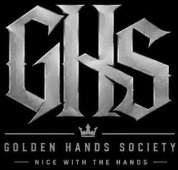 GHS GOLDEN HANDS SOCIETY NICE WITH THE HANDS trademark