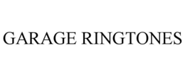 GARAGE RINGTONES trademark