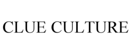 CLUE CULTURE trademark