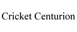 CRICKET CENTURION trademark
