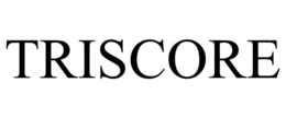 TRISCORE trademark