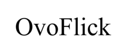 OVOFLICK trademark