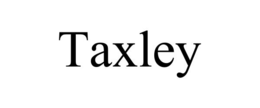 TAXLEY trademark