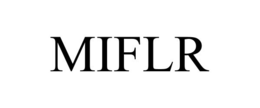 MIFLR trademark