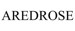 AREDROSE trademark