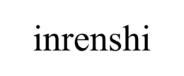 INRENSHI trademark