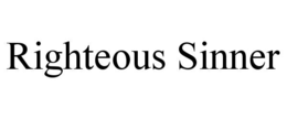 RIGHTEOUS SINNER trademark