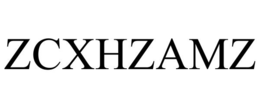 ZCXHZAMZ trademark