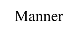 MANNER trademark