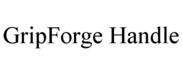 GRIPFORGE HANDLE trademark