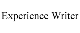 EXPERIENCE WRITER trademark