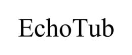 ECHOTUB trademark