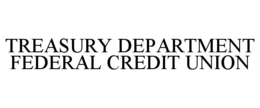 TREASURY DEPARTMENT FEDERAL CREDIT UNION trademark