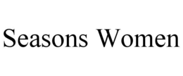 SEASONS WOMEN trademark