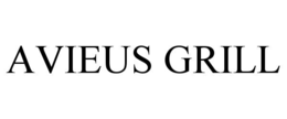 AVIEUS GRILL trademark