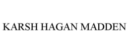 KARSH HAGAN MADDEN trademark