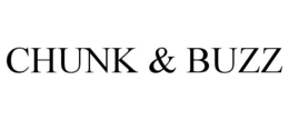 CHUNK & BUZZ trademark